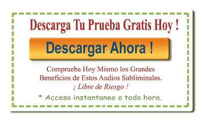 Descargar ahora Prueba Audios Subliminales